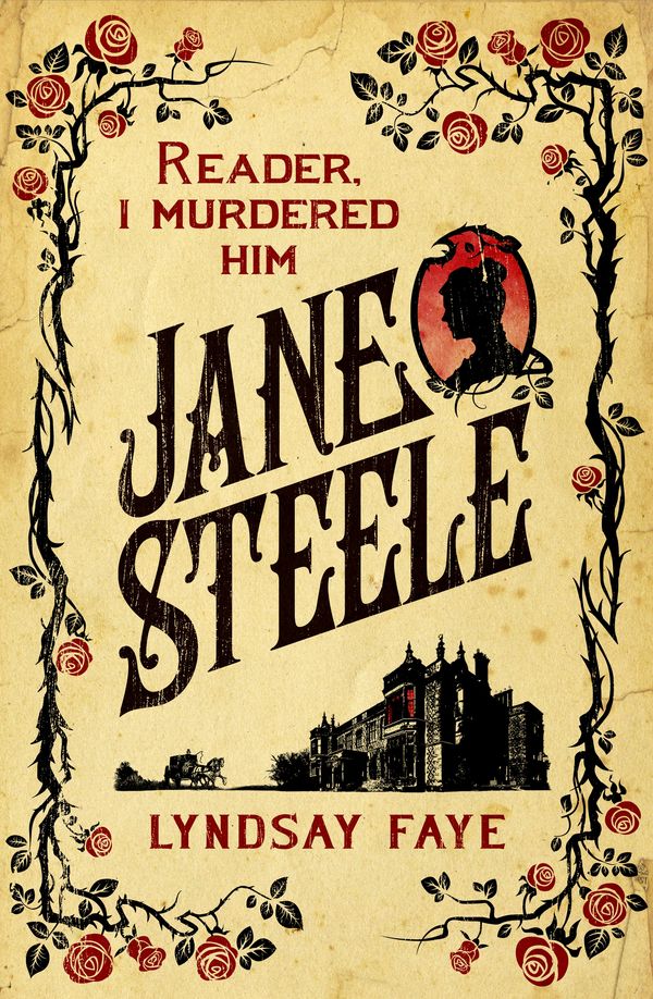 Cover Art for 9781472217554, Jane Steele by Lyndsay Faye