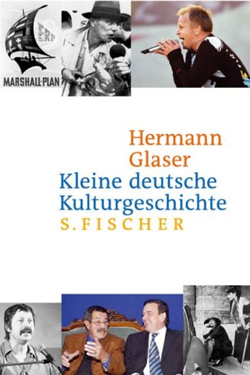 Cover Art for 9783100253057, Kleine deutsche Kulturgeschichte von 1945 bis heute. by Hermann Glaser