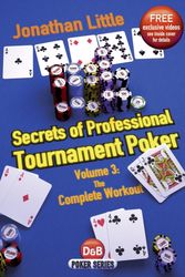 Cover Art for 9781904468950, Secrets of Professional Tournament Poker: Volume 3 by Jonathan Little