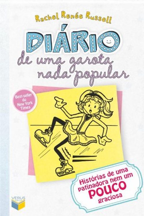 Cover Art for 9788576862239, Histórias de Uma Patinadora Nem Um Pouco Graciosa by Rachel Renee Russell