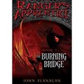 Cover Art for B00FAPMVFW, [( The Burning Bridge )] [by: John Flanagan] [Jun-2006] by John Flanagan