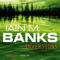Cover Art for 9781857237634, Inversions by Iain M. Banks