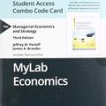 Cover Art for 9780135640982, Mylab Economics for Managerial Economics and Strategy -- Combo Access Card by Perloff, Jeffrey M.; Brander, James A.