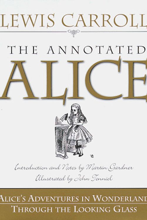 Cover Art for 9780517029626, Annotated Alice by Lewis Carroll