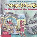 Cover Art for 9780606078238, Magic School Bus in the Time of the Dinosaurs by Joanna Cole