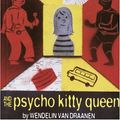 Cover Art for 9780375923494, Sammy Keyes and the Psycho Kitty Queen by Van Draanen, Wendelin