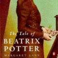 Cover Art for 9780140073645, The Tale of Beatrix Potter by Margaret Lane