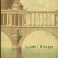 Cover Art for 9780224059404, London Bridges by Jane Stevenson
