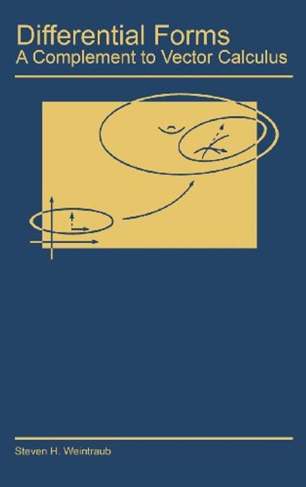 Cover Art for 9780127425108, Differential Forms by Steven H. Weintraub