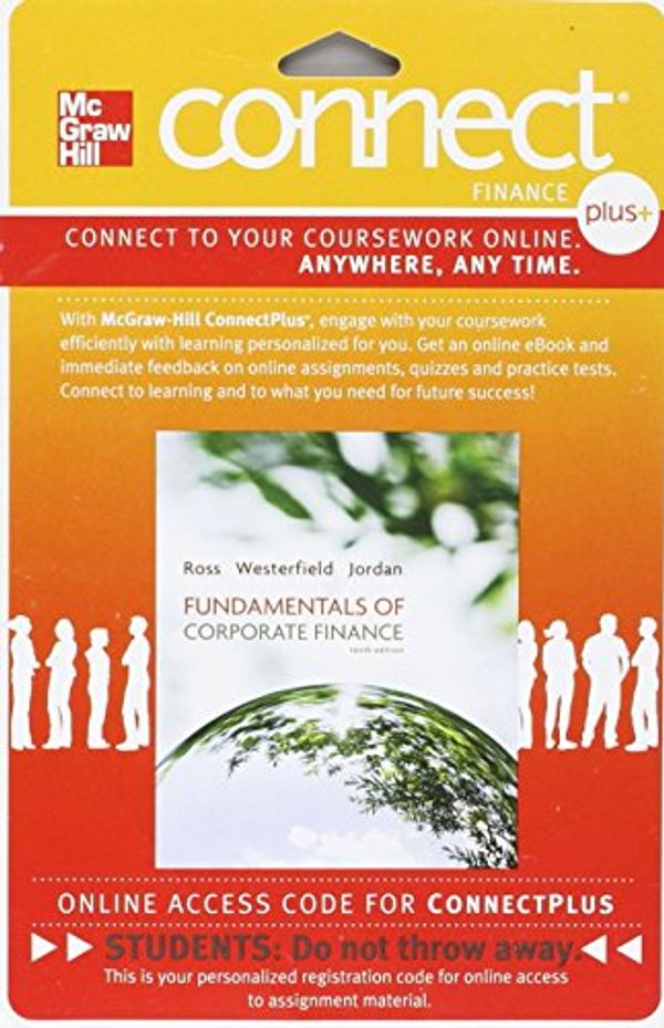 Cover Art for 9780077479497, Connect Plus Finance with Learnsmart 1 Semester Access Card for Fundamentals of Corporate Finance by Stephen Ross
