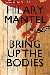 Cover Art for B017PO7J84, Bring Up the Bodies by Hilary Mantel