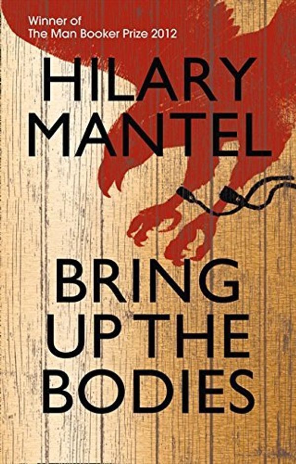 Cover Art for B017PO7J84, Bring Up the Bodies by Hilary Mantel