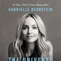 Cover Art for 9781401946555, Universe Has Your BackTransform Fear into Faith The by Gabrielle Bernstein