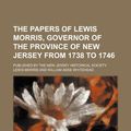 Cover Art for 9781150170492, Papers of Lewis Morris, Governor of the Province of New Jers (Paperback) by Lewis Morris