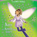 Cover Art for 9781417813100, Amy the Amethyst Fairy by Daisy Meadows