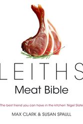 Cover Art for 9780747590477, Leiths Meat Bible by Max Clark, Susan Spaull
