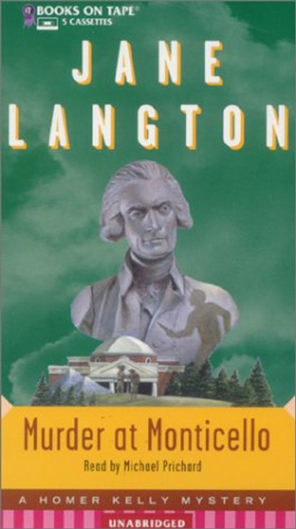 Cover Art for 9780736656948, Murder at Monticello by Jane Langton