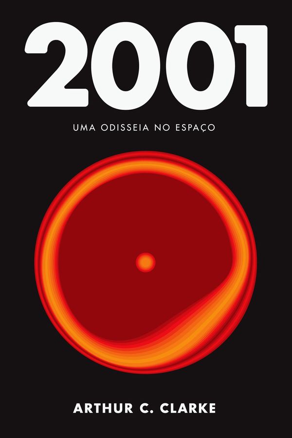 Cover Art for 9788576571711, 2001: uma odisseia no espaço by Arthur C. Clarke