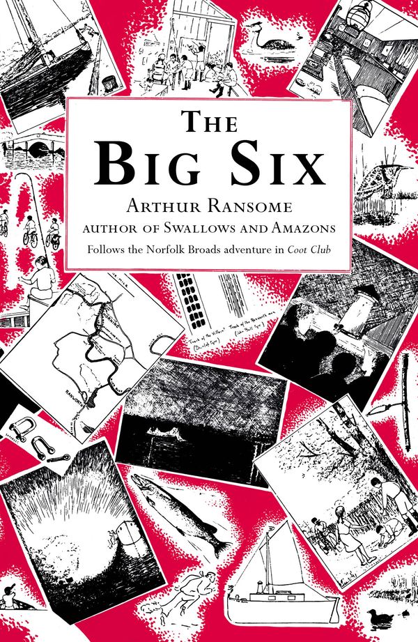 Cover Art for 9780099427247, The Big Six by Arthur Ransome