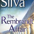 Cover Art for 9781501230066, The Rembrandt Affair by Daniel Silva