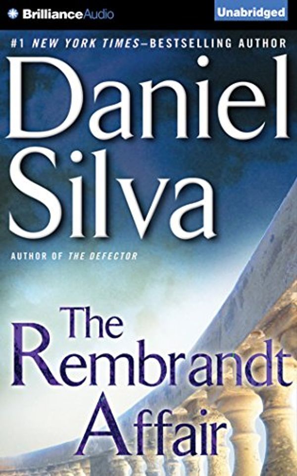 Cover Art for 9781501230066, The Rembrandt Affair by Daniel Silva