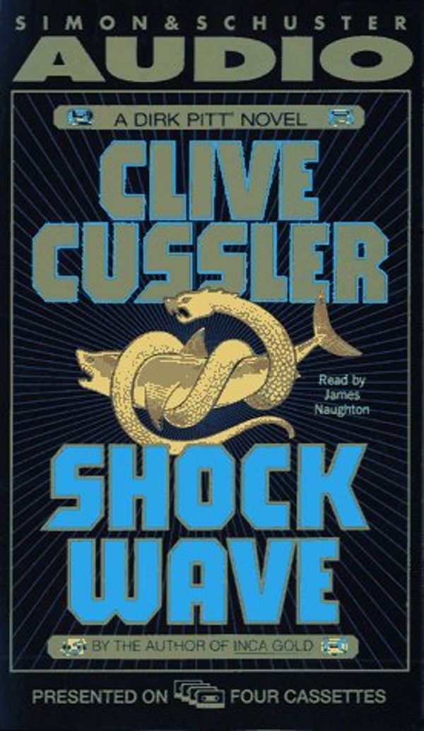 Cover Art for 9780671567620, Shock Wave (Dirk Pitt Adventure) by Clive Cussler