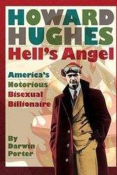 Cover Art for 9781936003136, Howard Hughes, Hell's Angel by Darwin Porter