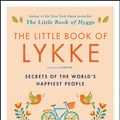 Cover Art for 9780062820334, The Little Book of Lykke by Meik Wiking