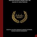 Cover Art for 9781375643757, The Works of Edgar Allan Poe: Tales of Adventure and Exploration: Narrative of Arthur Gordon Pym. the Journal of Julius Rodman by Edgar Allan Poe, Edmund Clarence Stedman, George Edward Woodberry