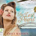 Cover Art for 9781489457806, The Lost Pearl by Emily Madden