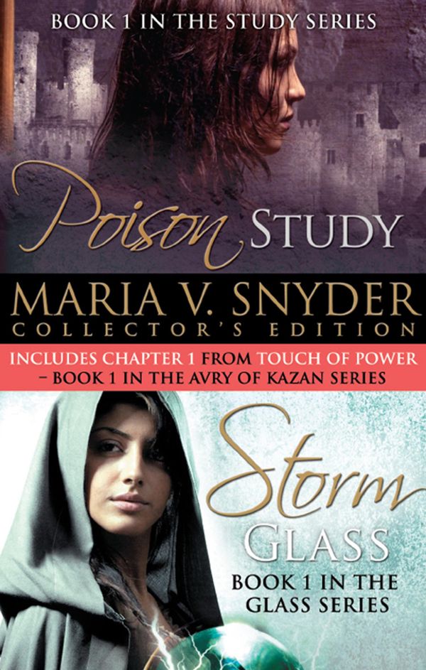 Cover Art for 9781408980002, Maria V. Snyder Collection: Poison Study (Soulfinders, Book 1) / Storm Glass - ebook by Maria V. Snyder