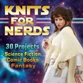 Cover Art for 9781449407926, Knits for Nerds by Joan of Dark a.k.a Toni Carr