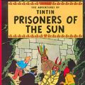 Cover Art for 9782203403437, The adventures of Tintin : Prisoners of the sun by Hergé