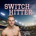 Cover Art for B00FJEANEA, Switch Hitter: Texas Mustangs Baseball #4 by Roz Lee