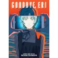 Cover Art for 9781974738939, Goodbye, Eri by Tatsuki Fujimoto