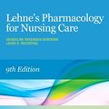 Cover Art for 9780323321907, Lehne's Pharmacology for Nursing Care by Jacqueline Burchum DNSc  APRN  BC