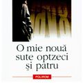 Cover Art for 9789736810756, O mie noua sute optzeci si patru (Romanian Edition) by George Orwell, Mihnea Gafiţa