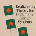 Cover Art for 0800759688234, Realizability Theory for Continuous Linear Systems by A. H. Zemanian