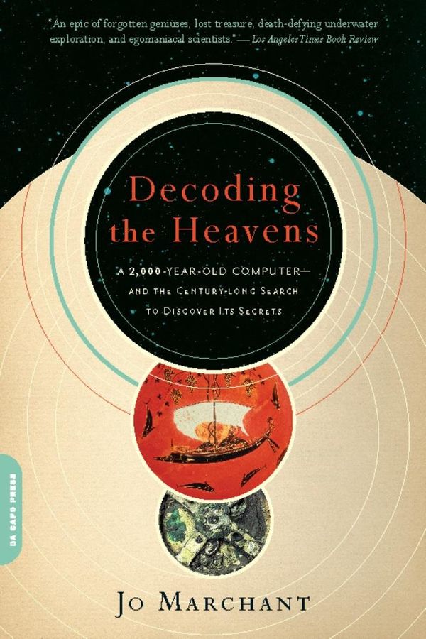 Cover Art for 9780786744107, Decoding the Heavens by Jo Marchant