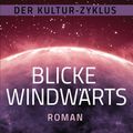 Cover Art for 9783641163785, Blicke windwärts by Iain M. Banks