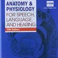 Cover Art for 9781337218658, Anatomy & Physiology for Speech, Language, and Hearing + Anatesse Software Printed Access Card + Mindtap Speech & Language Pathology, 1 Term 6 Months Printed Access Card by J. Anthony Seikel, David G. Drumright, Douglas W. King