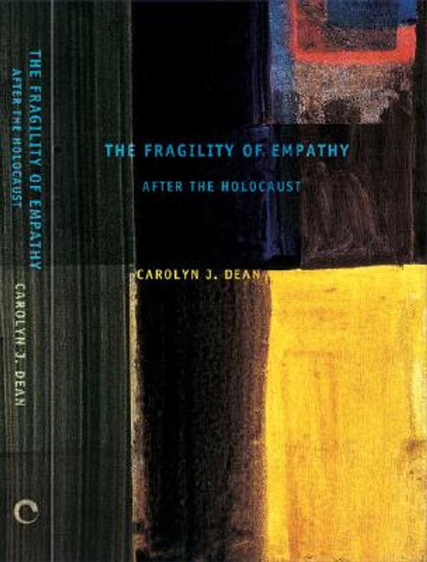 Cover Art for 9780801441622, The Fragility of Empathy After the Holocaust by Unknown