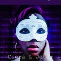 Cover Art for 9781387287796, The Unmasking: Unlocking the Power of Vulnerability by Ciera L Jeter