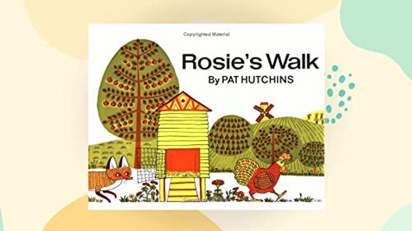 Cover Art for 9780370007946, Rosie's Walk by Pat Hutchins