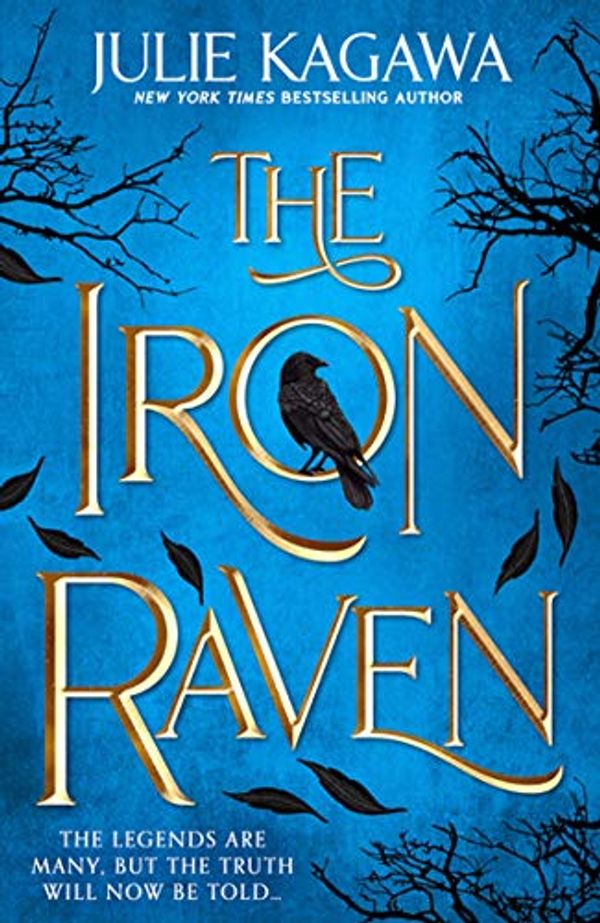 Cover Art for B08CR6Y4TY, The Iron Raven by Julie Kagawa