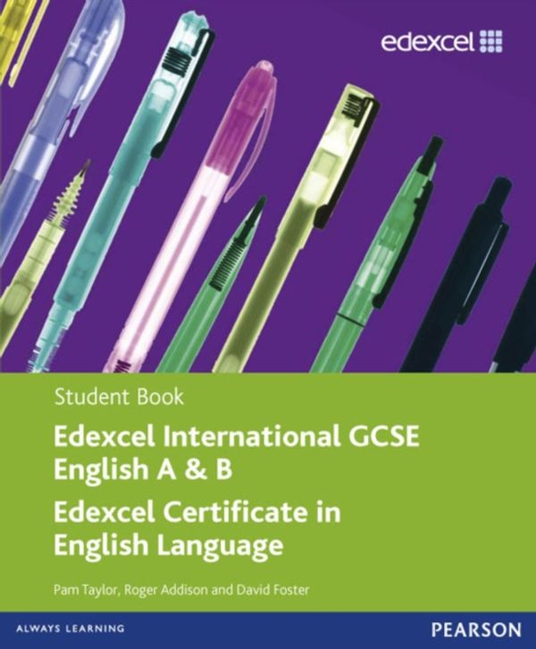 Cover Art for 9780435991265, Edexcel International GCSE English A & B Student Book with ActiveBook CD by Pam Taylor