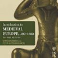 Cover Art for 9781317934257, Introduction to Medieval Europe 300?1550 by Wim Blockmans, Peter Hoppenbrouwers