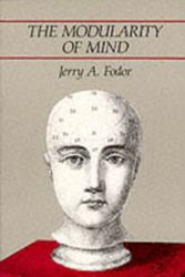 Cover Art for 9780262560252, The Modularity of Mind by Jerry A. Fodor