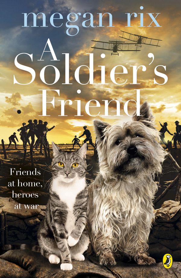 Cover Art for 9780141351902, A Soldier's Friend by Megan Rix