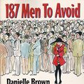 Cover Art for 9780425147832, 187 Men to Avoid by Danielle Brown